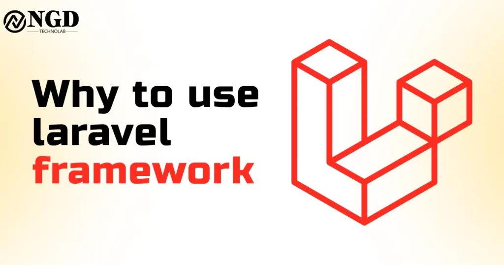 why to use laravel framework blog image