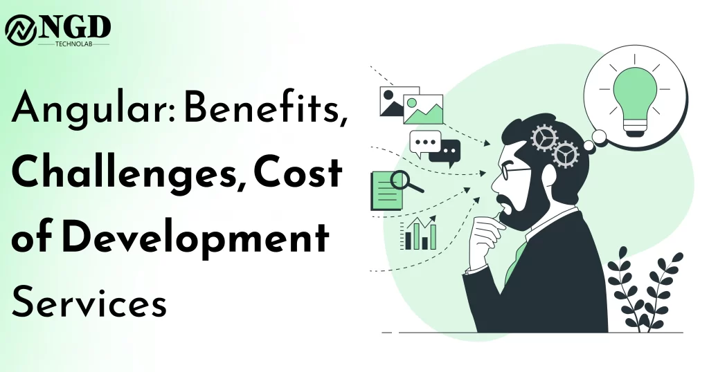 angular: benefits, challenges, cost of development services