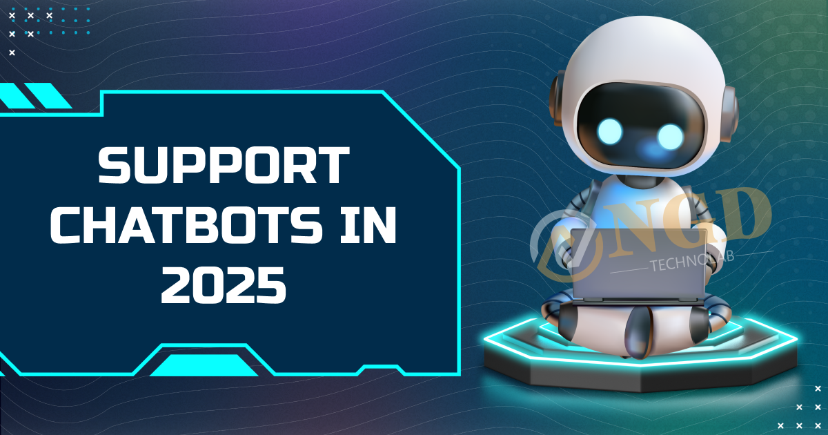 Support Chatbots in 2025: Transforming Customer Services