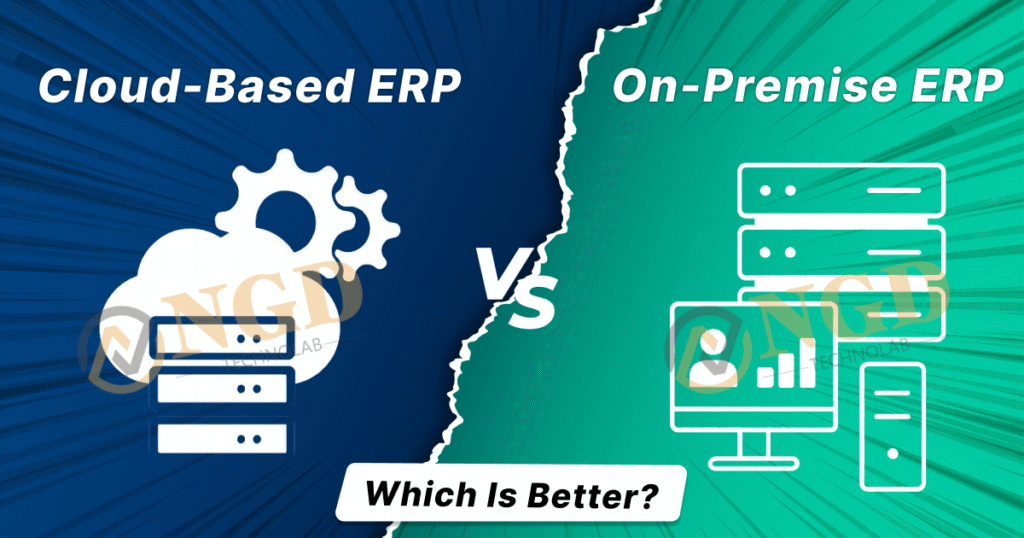 Cloud-Based-ERP-vs-On-Premise-ERP-Which-is-Better-in-2025?
