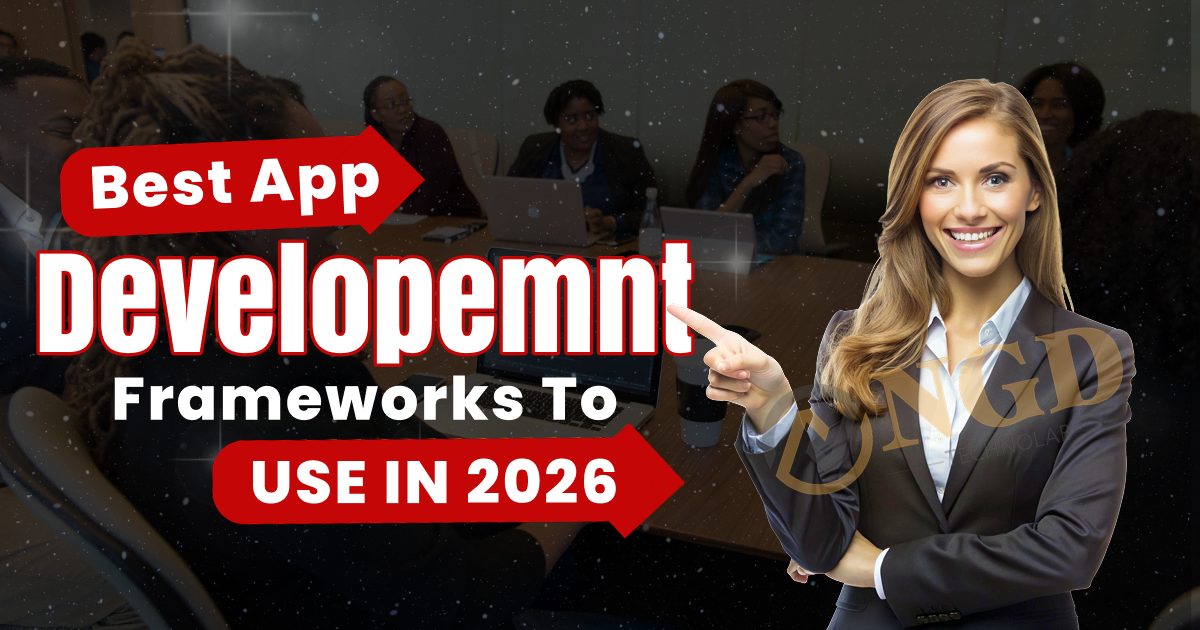 Best App Development Frameworks to Use in 2026