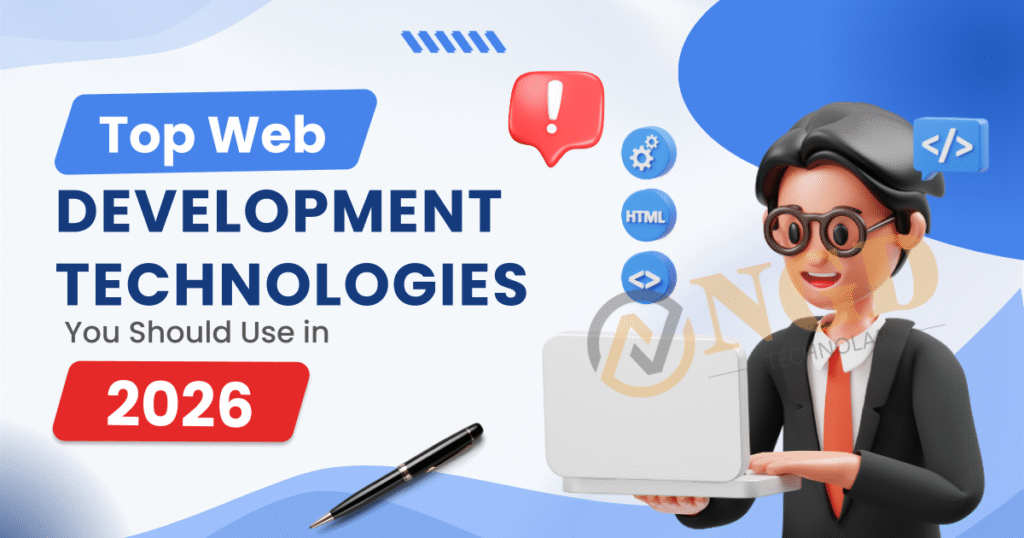 Top-Web-Development-Technologies-You-Should-Use-in-2026