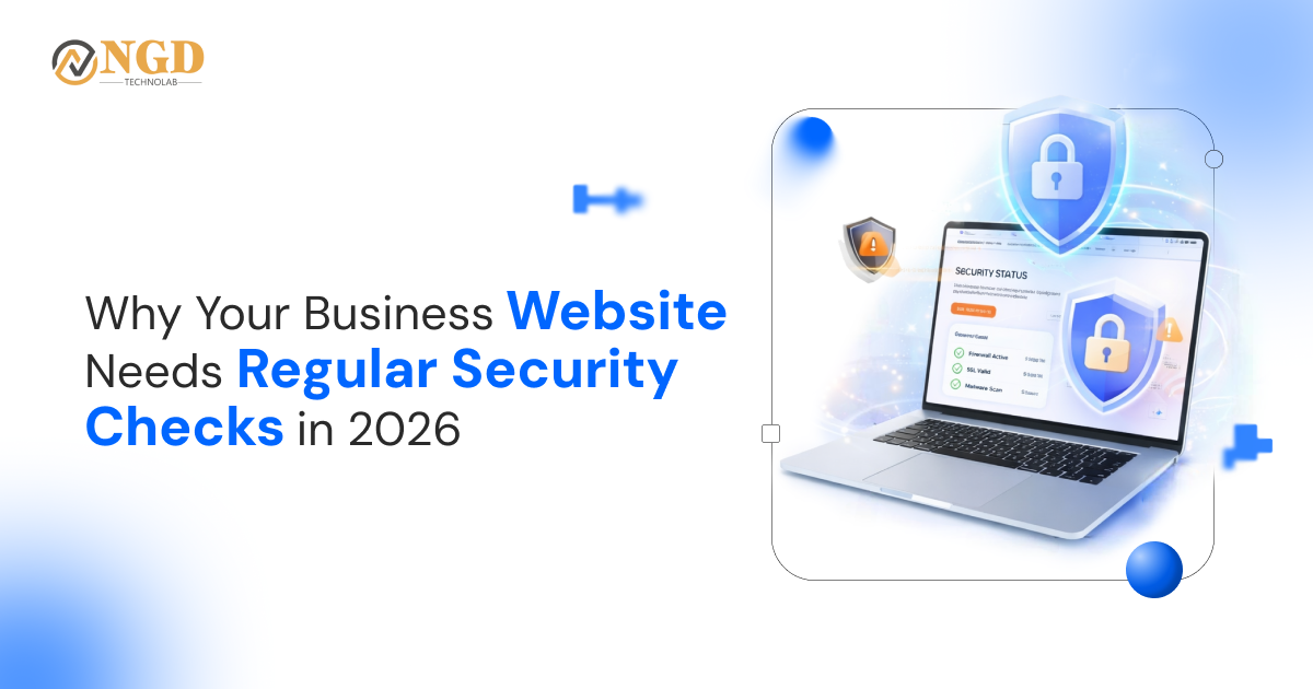 Why-Your-Business-Website-Needs-Regular-Security-Checks-in-2026