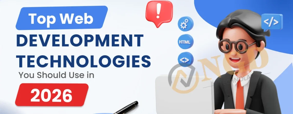 top web development technologies you should use in 2026