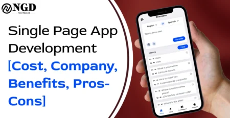 single page app development: cost, companies, benefits & pros-cons