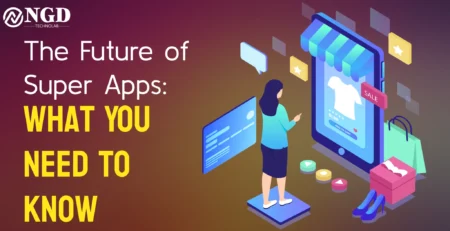the future of super apps: what you need to know
