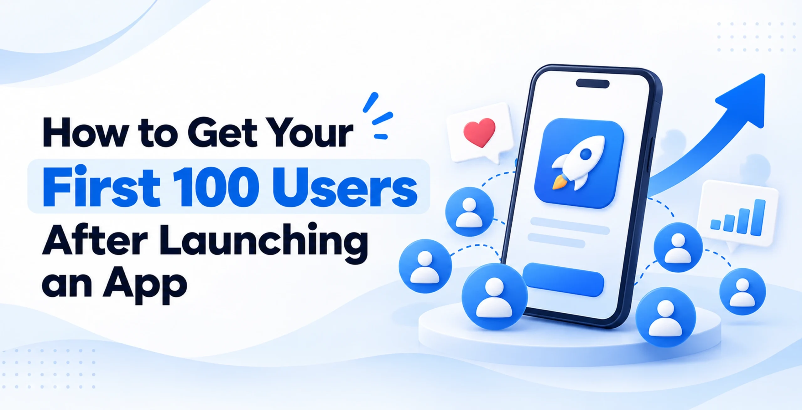 how-to-get-your-first-100-users